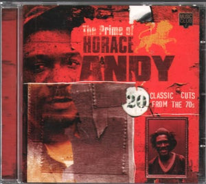 Andy, Horace - The Prime of Horace Andy: 20 Classic Cuts from the 70s 