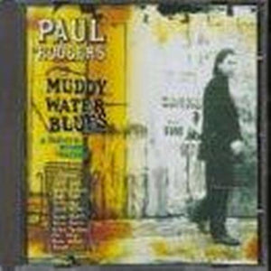 Muddy Water Blues - A Tribute To Muddy Waters 