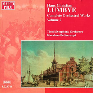 Lumbye - Complete Orchestral Works, Vol 2 