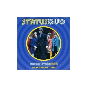 Status Quo - Matchstick Men 