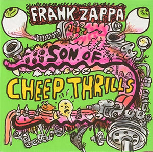 Frank Zappa - Son Of Cheep Thrills 