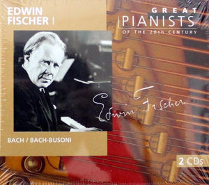 Great Pianists of the 20th Century - Edwin Fischer, Vol.1 