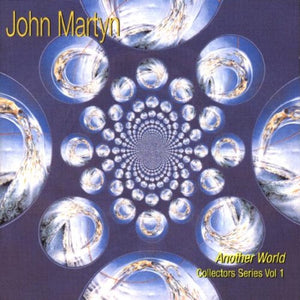 John Martyn - Collectors Series Vol.1 