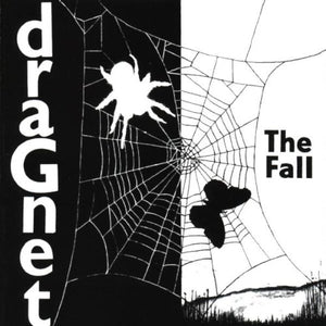 The Fall - Dragnet 