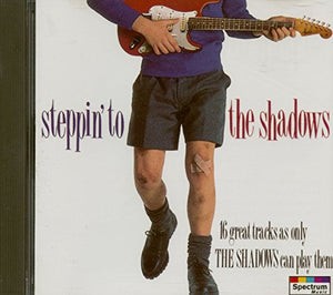 Shadows, The - Steppin' To The Shadows 