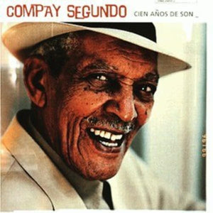 Compay Segundo - Cien Anos De Son 