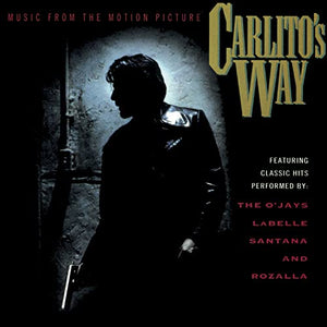 Original Soundtrack - Carlito's Way - Music From The Motion Picture 