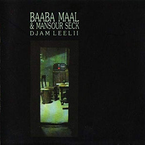 Maal Baaba - Djam Leelii 