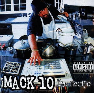 Mack 10 - The Recipe 