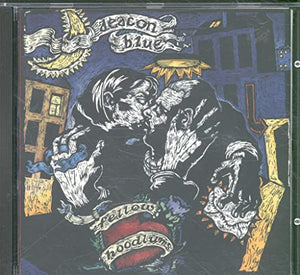 Deacon Blue - Fellow Hoodlums 