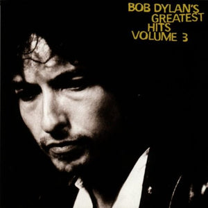 Bob Dylan - Greatest Hits Vol. 3 