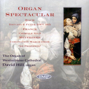 David Hill - Organ Spectacular 