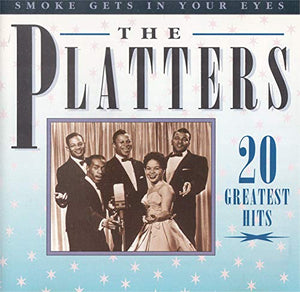 Platters - Smoke Gets in Your Eyes: 20 Greatest Hits 