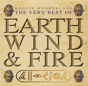 Boogie Wonderland: The Very Best of Earth Wind & Fire 