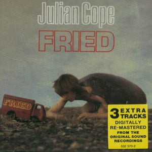 Julian Cope - Fried 