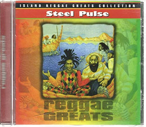 Steel Pulse - Reggae Greats: Island Reggae Greats Collection 