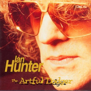 Ian Hunter - The Artful Dodger 