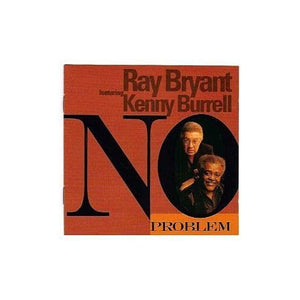 Kenny Burrell - No Problem 