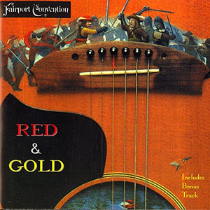 Fairport Convention - Red and Gold 