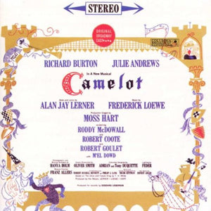 Loewe: Camelot: Original Broadway cast [SOUNDTRACK] 