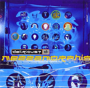 Delirious - Mezzamorphis 