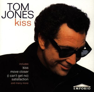 Tom Jones - Kiss 