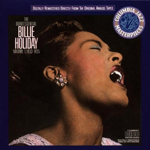 The Quintessential Billie Holiday, Vol. 1, 1933-1935 