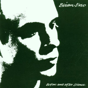 Eno Brian - Before & After Science 