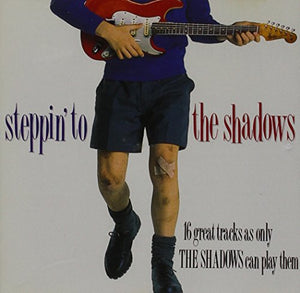 Shadows, The - Steppin to the Shadows 