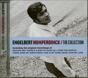 Engelbert Humperdinck - Engelbert Humperdinck: The Collection 