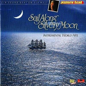 James Last - Sail along silvery moon-Instrumental world hits 