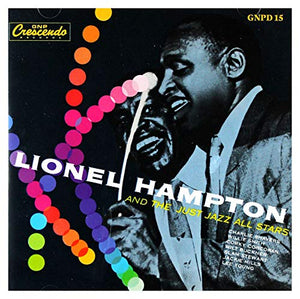 Lionel Hampton - Lionel Hampton and the Just Jazz All-Stars 