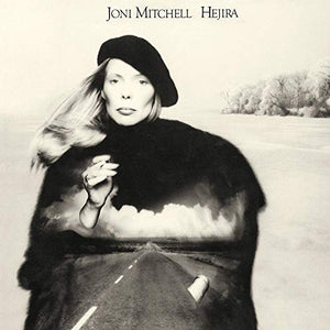 Joni Mitchell - Hejira 