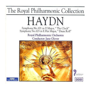 Joseph Haydn - Symphonies 101 And 103 (Rpo, Glover) 