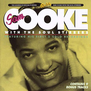 Sam Cooke the Soul Stirrers - Sam Cooke with Soul Stirrers 