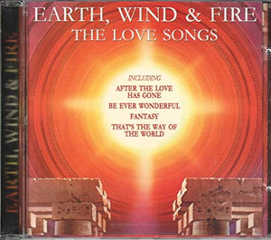 Earth Wind & Fire - The Love Songs 