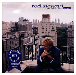 Rod Stewart - If We Fall in Love Tonight 