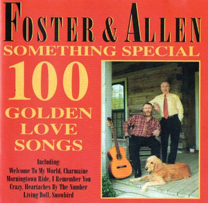 Foster and Allen - Something Special -100 Golden Love Songs 