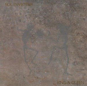 Sol Invictus - King & Queen 