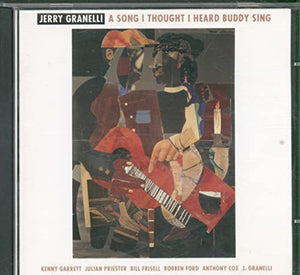 Granelli, Jerry - A Song I Thought I.. 