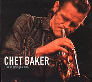 Chet Baker - Live in Bologna 1985 