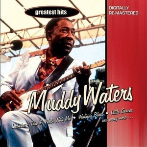 Muddy Waters - Muddy Waters Greatest Hits 