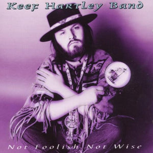 Keef Hartley Band - Not Foolish Not Wise 