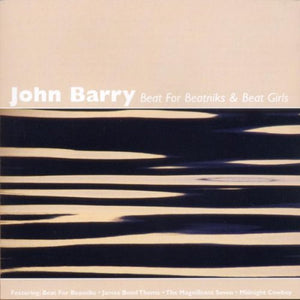 Barry, John - Beat For Beatniks & Beat Girls 