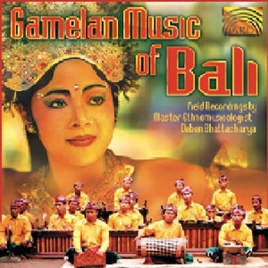 Various Artists - Gamelan Music of Bali 