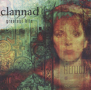 Clannad - Greatest Hits 