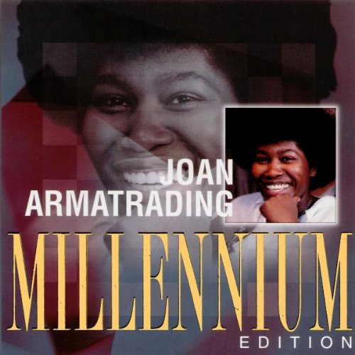 Joan Armatrading - Millennium Edition