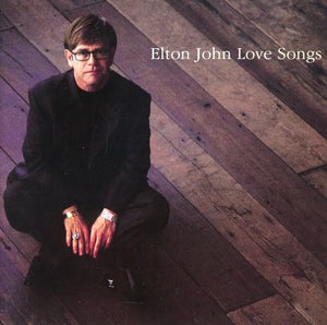 Elton John - Love Songs 