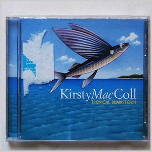 MacColl, Kirsty - Tropical Brainstorm 