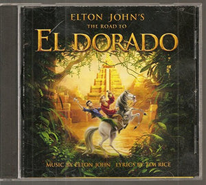 Elton John - Elton John's The Road to El Dorado 